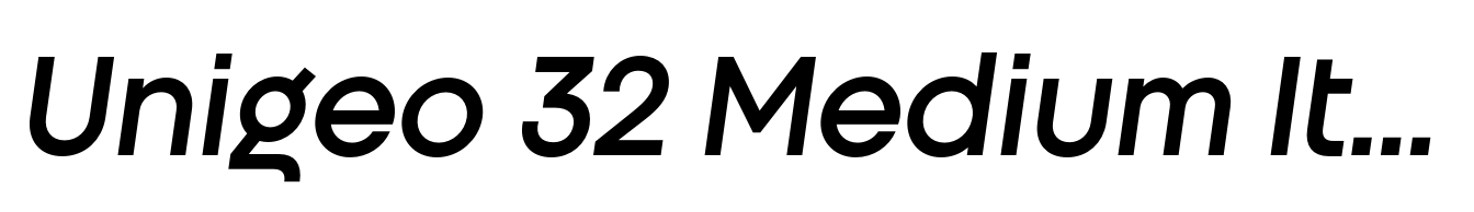 Unigeo 32 Medium Italic